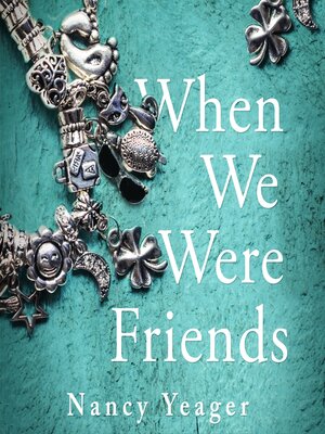 cover image of When We Were Friends